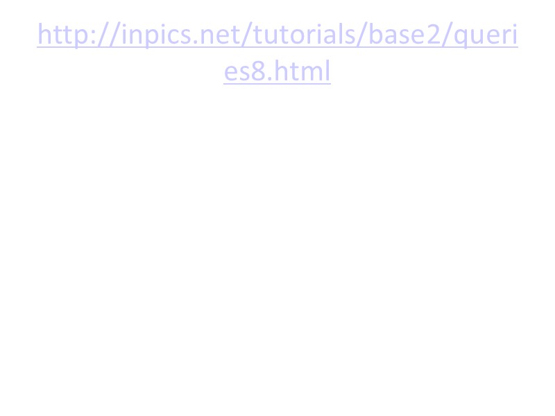 http://inpics.net/tutorials/base2/queries8.html